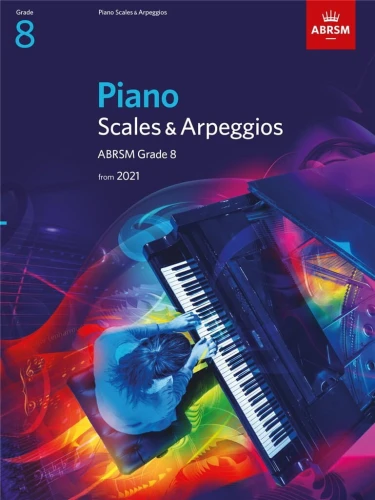 Piano Scales & Arpeggios from 2021 - ABRSM Grade 8 - gamy i pasaże na fortepian