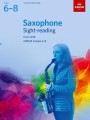 Saxophone Sight-Reading - ABRSM Grades 6-8 from 2018 - ćwiczenia do nauki czytania nut a vista na saksofon