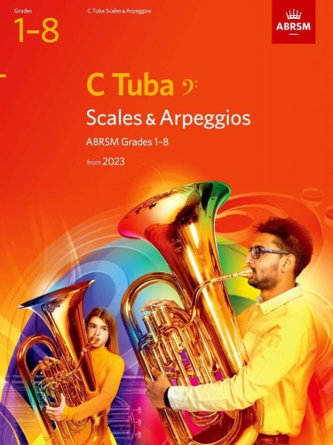 Scales and Arpeggios for C Tuba - ABRSM Grades 1-8 - 2023 - gamy i pasaże na tubę C