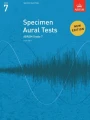 Specimen Aural Tests - ABRSM Grade 7 - materiały egzaminacyjne do kształcenia słuchu - testy