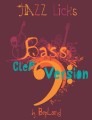BopLand: Jazz Licks - Bass Clef Version - biblioteka jazzowych zagrywek w kluczu basowym