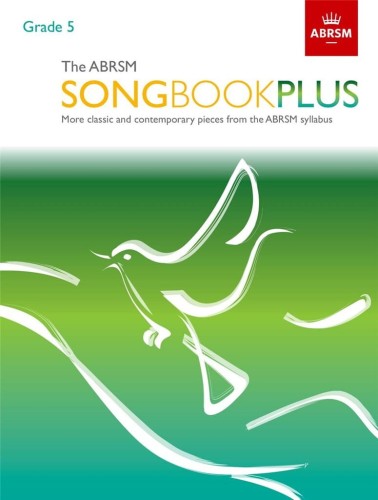 The ABRSM Songbook Plus - Grade 5 - śpiewnik dla wokalistów - nuty na głos z fortepianem