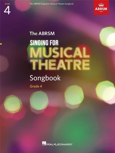 Singing for Musical Theatre Songbook - ABRSM Grade 4 - utwory z sylabusa ABRSM - nuty dla wokalistów na głos z fortepianem