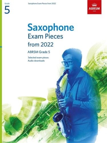 Saxophone Exam Pieces - ABRSM Grade 5 - 2022 (+ audio online) - nuty na saksofon z fortepianem