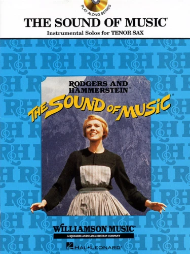 Rodgers, Hammerstein - The Sound of Music: Tenor Sax - piosenki z filmu Dźwięki muzyki - nuty na saksofon tenorowy (+ płyta CD)
