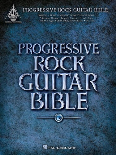 Progressive Rock Guitar Bible - nuty i tabulatury na gitarę elektryczną, akordy gitarowe, słowa piosenek (Guitar Recorded Version)