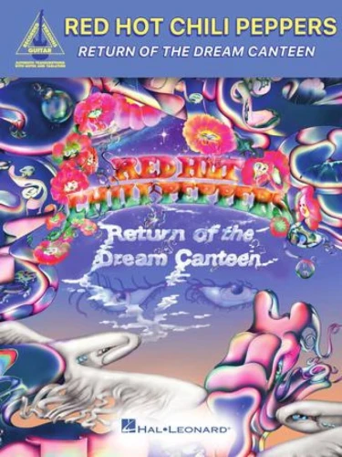 Red Hot Chili Peppers: Return of the Dream Canteen - nuty i tabulatury na gitarę elektryczną, akordy gitarowe, słowa piosenek (Guitar Recorded Version)