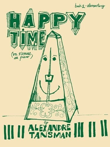 Alexandre Tansman: Happy Time book 2 - Elementary - nuty na fortepian solo