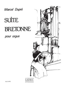 Marcel Dupre: Suite Bretonne op. 21 pour Orgue - Suita bretońska - nuty na organy