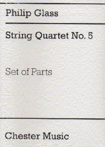 Philip Glass: String Quartet No. 5 - nuty na kwartet smyczkowy - głosy