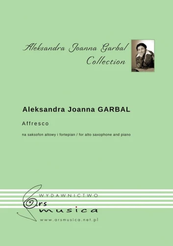 Aleksandra Joanna Garbal: Affresco - nuty na saksofon altowy i fortepian