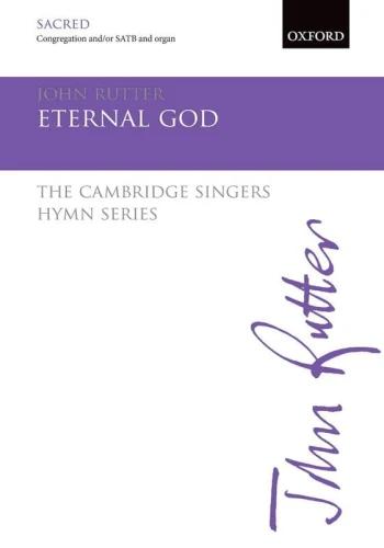 John Rutter: Eternal God - nuty na chór mieszany SATB i organy