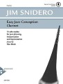 Easy Jazz Conception Clarinet - Jim Snidero (+ audio online) - 15 jazzowych etiud - nuty na klarnet