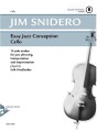 Easy Jazz Conception Cello - Jim Snidero (+ audio online) - 15 jazzowych etiud - nuty na wiolonczelę