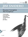 Easy Jazz Conception Alto Saxophone - Jim Snidero (+ audio online) - 15 jazzowych etiud - nuty na saksofon altowy