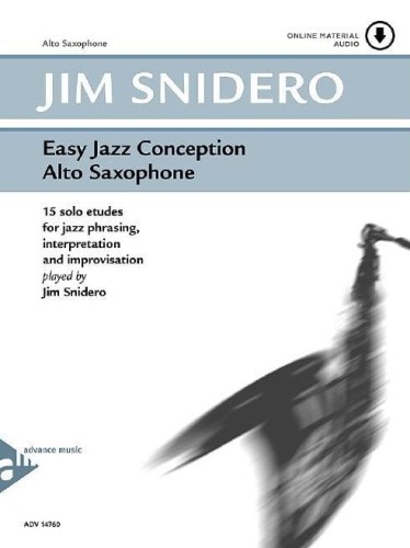 Easy Jazz Conception Alto Saxophone - Jim Snidero (+ audio online) - 15 jazzowych etiud - nuty na saksofon altowy