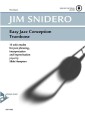 Easy Jazz Conception Trombone - Jim Snidero (+ audio online) - 15 jazzowych etiud - nuty na puzon