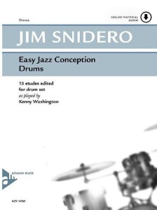 Easy Jazz Conception Drums - Jim Snidero (+ audio online) - 15 jazzowych etiud - nuty na perkusję