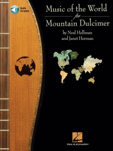 Music of the World for Mountain Dulcimer - Neal Hellman, Janet Herman (+ audio online) - nuty z tabulaturą na cymbały górskie (appalaskie)