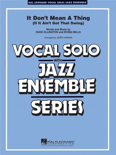 Duke Ellington: It Don't Mean A Thing - Jerry Nowak - nuty na głos solowy i orkiestrę jazzową big band