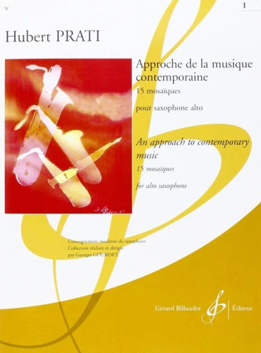 Hubert Prati: Approche de la Musique Contemporaine Volume 1 - 15 mosaiques - wprowadzenie do muzyki współczesnej - nuty na saksofon altowy