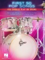 First 50 Pop Songs You Should Play on Drums - nuty na perkusję dla początkujących