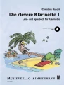 Die clevere Klarinette 1 - Christine Baechi (+ audio online) - podręcznik do nauki gry na klarnecie