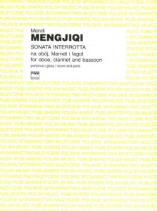 Mendi Mengjiqi: Sonata interrotta na obój, klarnet i fagot