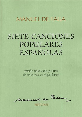 Manuel de Falla: Siete Canciones Populares Espanolas - 7 hiszpańskich pieśni ludowych - nuty na altówkę z fortepianem