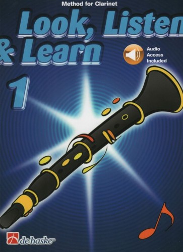 Look, Listen and Learn: Method for Clarinet 1 (+ audio online) - szkoła gry na klarnecie - Jaap Kastelein, Michiel Oldenkamp