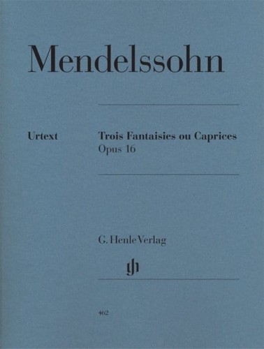 Felix Mendelssohn-Bartholdy: Trois Fantaisies ou Caprices op. 16 - Trzy fantazje i kaprysy - nuty na fortepian