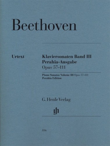Ludwig van Beethoven: Piano Sonatas Volume III Perahia Edition op. 57 to 111 - Sonaty fortepianowe tom 3 wydanie jubileuszowe 2020 - redakcja Murray Perahia - nuty na fortepian