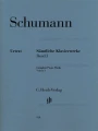 Robert Schumann: Complete Piano Works Volume I - kompletne utwory fortepianowe tom 1 - nuty na fortepian