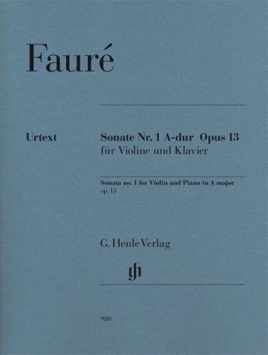 Gabriel Faure: Sonata no. 1 for Violin and Piano in A major op. 13 - Sonata nr 1 A-dur - nuty na skrzypce i fortepian