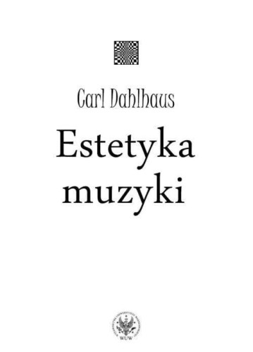 Estetyka muzyki - Carl Dahlhaus