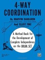 Marvin Dahlgren: 4-Way Coordination - A Method Book for the Development of Complete Independence on the Drum Set - podręcznik do nauki gry na perkusji
