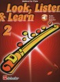 Look, Listen and Learn: Method for Flute 2 (+ audio online) - szkoła gry na flecie poprzecznym - Jaap Kastelein, Michiel Oldenkamp