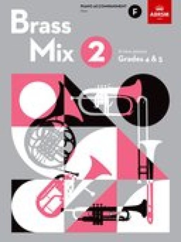 Brass Mix 2 - ABRSM Grades 4-5 - piano accompaniment F - akompaniament fortepianowy dla instrumentów dętych w stroju F