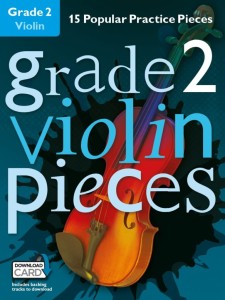 Grade 2 Violin Pieces (+ audio online) - 15 popularnych utworów - nuty na skrzypce dla początkujących
