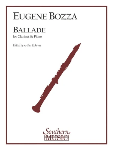 Eugene Bozza: Ballade for Clarinet and Piano - Arthur Ephross - Ballada - nuty na klarnet i fortepian