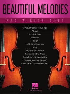 Beautiful Melodies For Violin Duet - najpiękniejsze melodie - duety skrzypcowe w pierwszej pozycji
