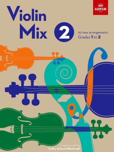 Violin Mix 2 - ABRSM Grades 1 to 2 - Kathy & David Blackwell - 20 nowych kompozycji - łatwe nuty na skrzypce