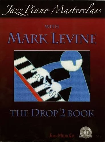Jazz Piano Masterclass with Mark Levine - The Drop 2 Book (+ płyta CD) - nuty na fortepian