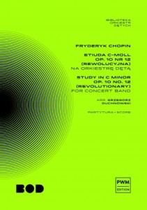 Fryderyk Chopin: Etiuda c-moll (rewolucyjna) op. 10 nr 12 - partytura - nuty na orkiestrę dętą