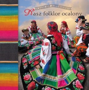 Nasz folklor ocalony - leksykon - Marek Borucki