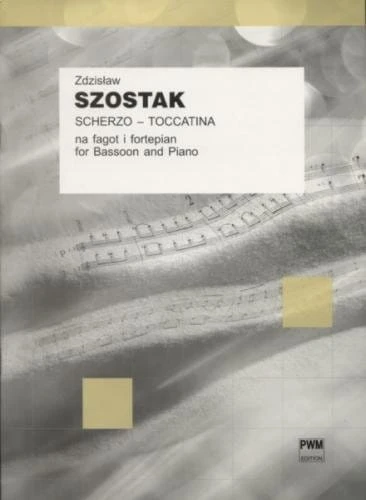 Scherzo - Toccatina na fagot i fortepian - Zdzisław Szostak