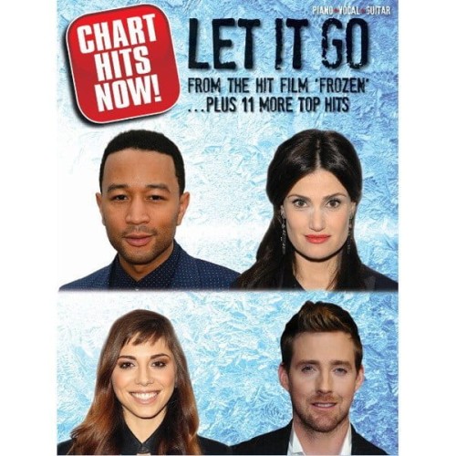 Chart Hits Now! Let It Go plus 11 popularnych hitów - akordy gitarowe, melodia i nuty na fortepian