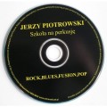 Szkoła na perkusję Blues, Rock, Fusion, Pop (+ płyta CD) - Jerzy Piotrowski
