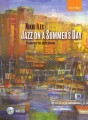 Nikki Iles - Jazz On A Summer's Day - 9 Pieces For Jazz Piano - nuty na fortepian (+ płyta CD)