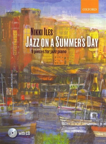 Nikki Iles - Jazz On A Summer's Day - 9 Pieces For Jazz Piano - nuty na fortepian (+ płyta CD)